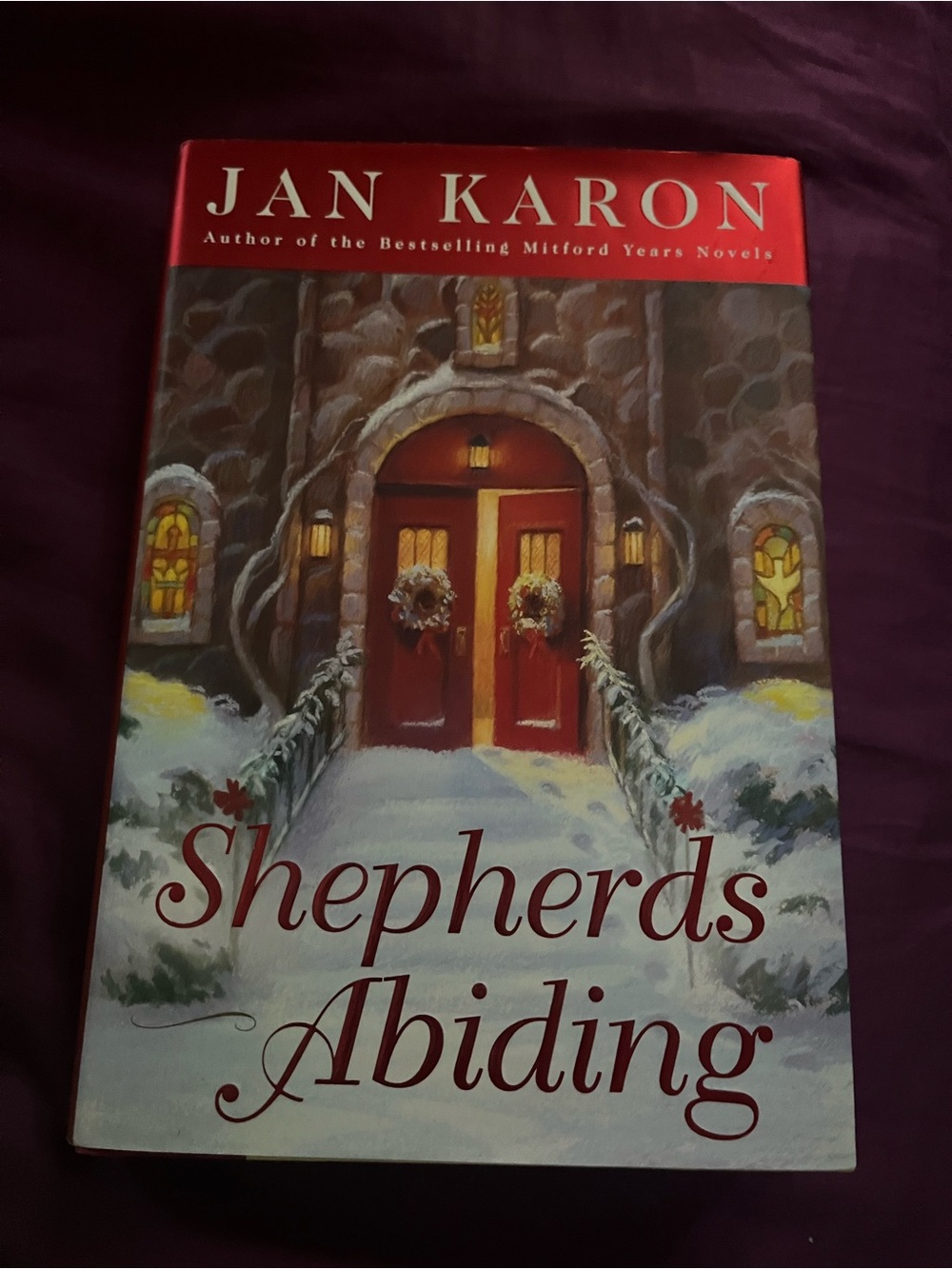 Jan Karon Shepherds Abiding Hardcover Book
